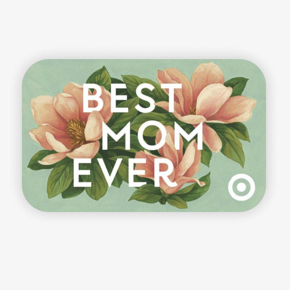 Best Mom Ever Target Gift Card